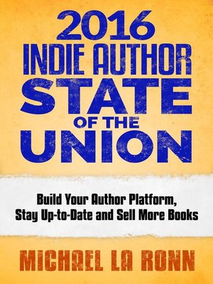 cover image of 2016 Indie Author State of the Union